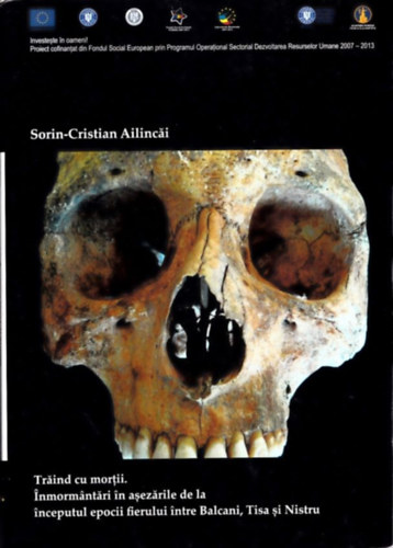 Sorin-Cristian Ailincai - Traind cu mortii / Living with the dead (angol-rom�n)