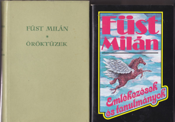 F�st Mil�n - 2 db F�st Mil�n k�nyv: Eml�kez�sek �s tanulm�nyok + �r�kt�zek