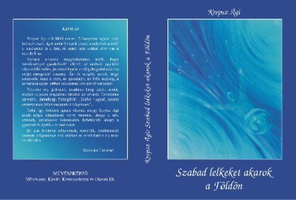 Krepsz �gi - Szabad lelkeket akarok a F�ld�n