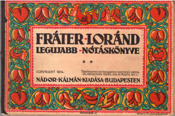 Frter Lornd legujabb ntsknyve