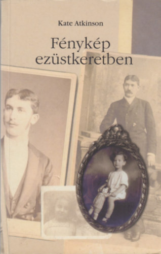 Kate Atkinson - Fnykp ezstkeretben