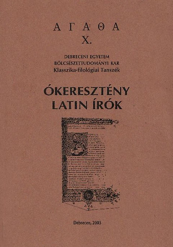 Debreceni Egyetem - keresztny latin rk