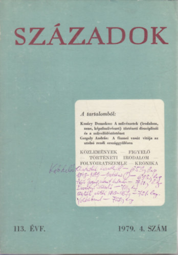 Sz�zadok 1979/4. (A Magyar T�rt�nelmi T�rsulat k�zl�nye)