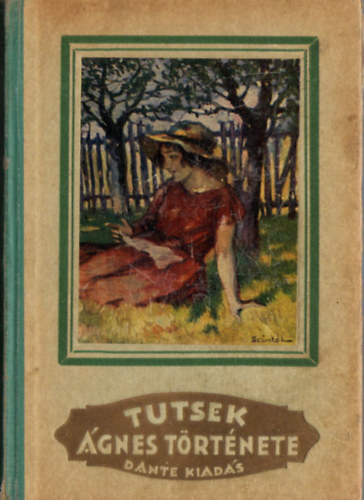 Tutsek Anna - �gnes t�rt�nete