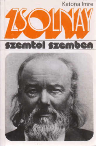 Katona Imre - Zsolnay Vilmos (Szemtl szemben)