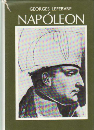 Georges Lefebvre - Nap�leon