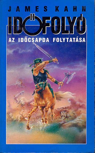 James Kahn - Id�foly� - Az Id�csapda folytat�sa