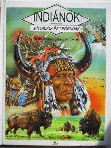 Alain Quesnel-Francois Davot - Indi�nok (m�toszok �s legend�k)