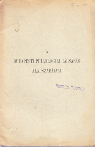 A Budapesti Philologiai Trsasg alapszablyai