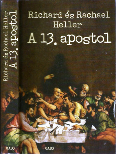 Richard s Rachel Heller - A 13. apostol