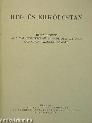 Hit- s erklcstan HITTANKNYV AZ LTALNOS ISKOLK VII-VIII. OSZTLYNAK KATOLIKUS TANULI SZMRA