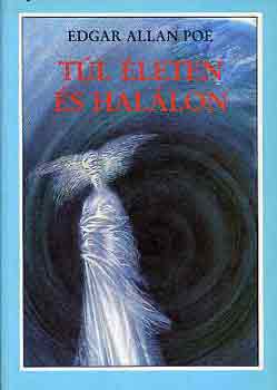 Edgar Allan Poe - Tl leten s hallon