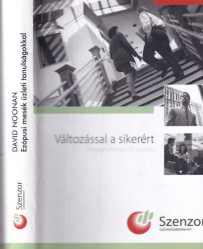 David Noonan - Ez�pusi mes�k �zleti tanuls�gokkal