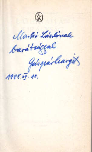 Gspr Margit - Lthatatlan kirlysg - dediklt
