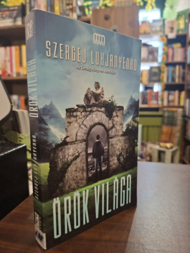 Szergej Lukjanyenko - Őrök világa