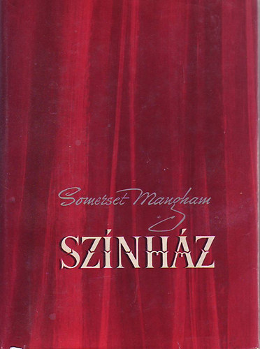 William Somerset Maugham - Sznhz