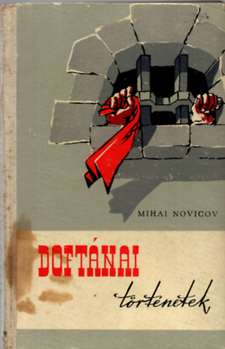 Mihai Novicov - Doft�nai t�rt�netek