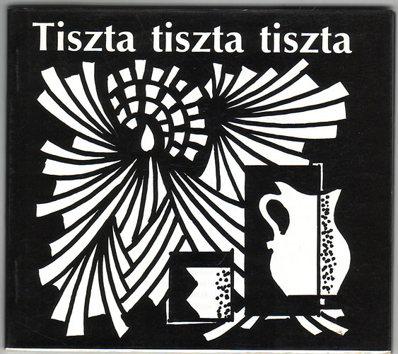 Hajnal Anna - Tiszta tiszta tiszta (Hajnal Anna verse Hegyi Gyrgy tblakpvel)