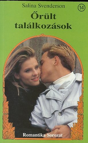 Salina Svenderson - rlt tallkozsok (Romantika sorozat)