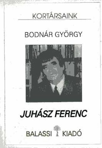 Bodnr Gyrgy - Juhsz Ferenc