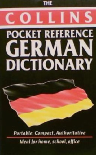The Collins pocket reference German disctionary (Portable, compact, authoritative - Ideadl for home, school, office)
