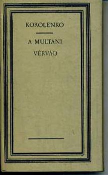 Korolenko - A multani vérvád (Téka)