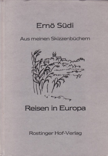 Sdi Ern - Reisen in Europa (Utazs Eurpban - nmet nyelv)