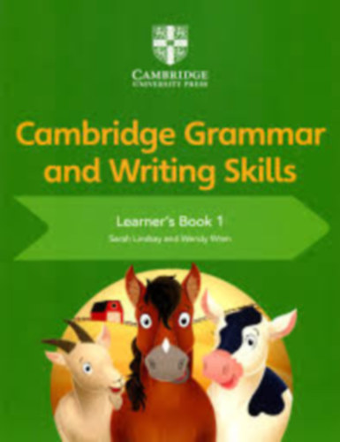 Wendy Wren Sarah Lindsay - Cambridge Grammar and Writing Skills Learner's Book 1