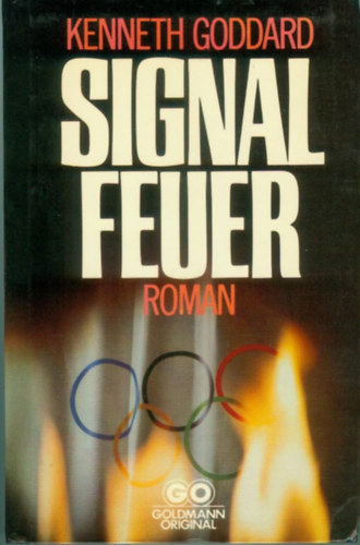 Kenneth Goddard - Signalfeuer