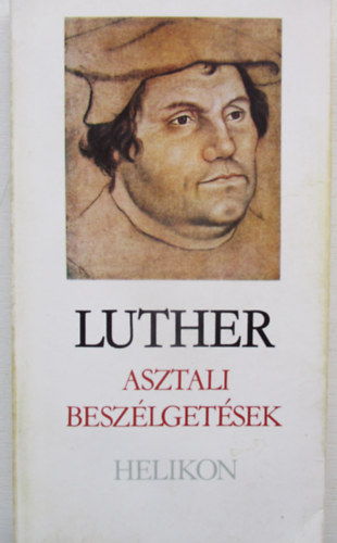 Luther - Asztali beszlgetsek