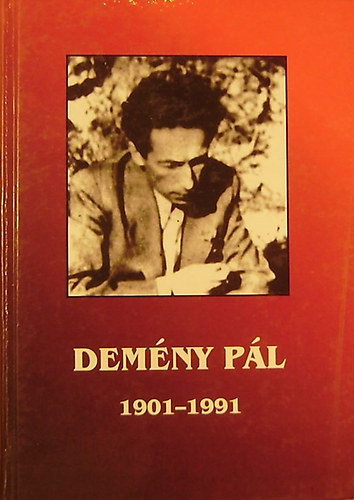 Boss�nyi Katalin, Bodor P�l Gyerty�n Ervin - Dem�ny P�l 1901-1991 Eml�kk�nyv