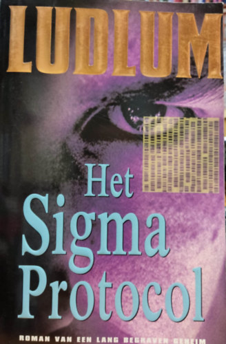 Robert Ludlum - Het Sigma Protocol