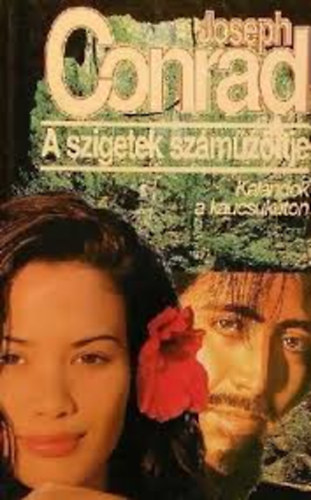 Joseph Conrad - A szigetek szmzttje
