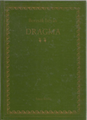 Borzsk Istvn - Dragma II.