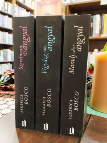 Federica Bosco - Szerelmem egy angyal, Vigy�zz r�m, angyal, Maradj velem, angyal