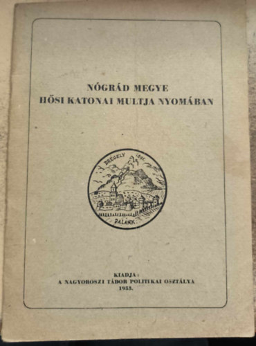 N�gr�d megye h�si katonai multja nyom�ban