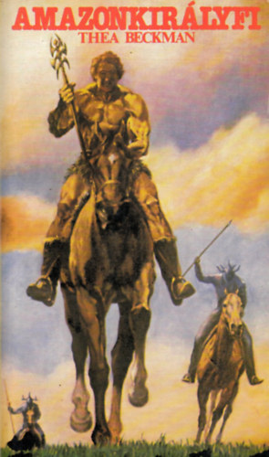 Thea: Beckman - Amazonkir�lyfi