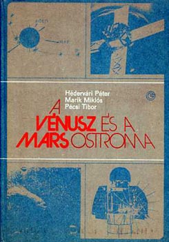 H�derv�ri-Marik-P�csi - A V�nusz �s a Mars ostroma