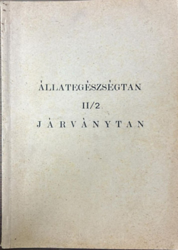 Dr. Debreczeni Istv�n - �llateg�szs�gtan ll/2. - J�rv�nytan