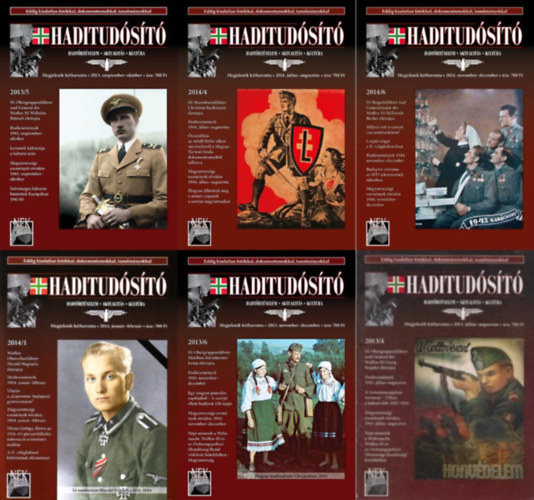 Sarkady István - 6 db Haditudósító folyóirat - Hadtörténelem - Aktualitás - Kultúra: 2013/4., 2013/5., 2013/6., 2014/1., 2014/4., 2014/6.