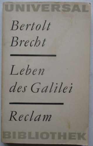 Bertold Brecht - Leben des Galilei