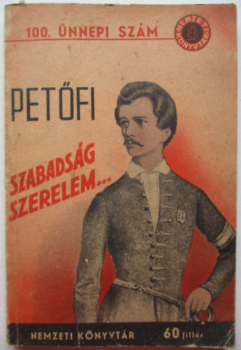 Petőfi Sándor - Szabadság,szerelem