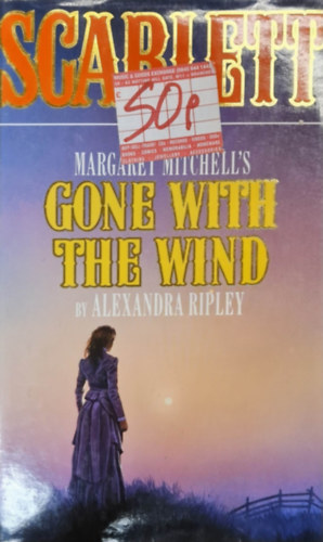 Alexandra Ripley - Scarlett (Gone with the Wind)