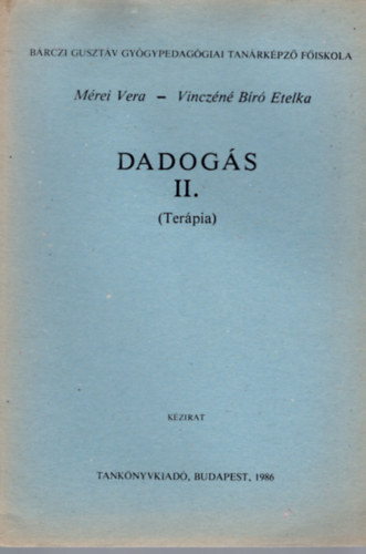 Mrei Vera-Vinczn B. Etelka - Dadogs II. (Terpia)