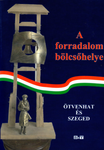 A forradalom blcshelye