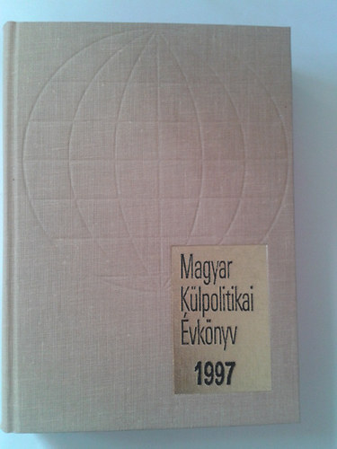 Torda Endrn  (szerk.) - Magyar klpolitikai vknyv 1997