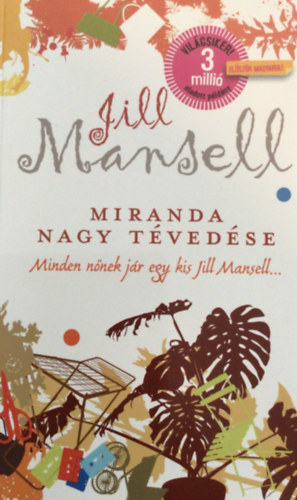 Jill Mansell - Miranda nagy tvedse