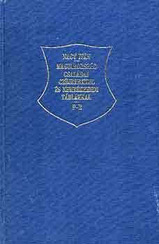 Nagy Iván - Magyarország családai czímerekkel és nemzedékrendi táblákkal P-R