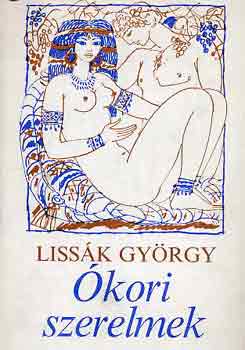Liss�k Gy�rgy - �kori szerelmek