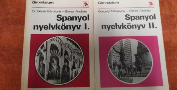 Dr. Gerse Károlyné - Simor András - Spanyol nyelvkönyv I-II.